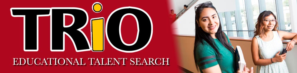 TRiO Educational Talent Search Banner